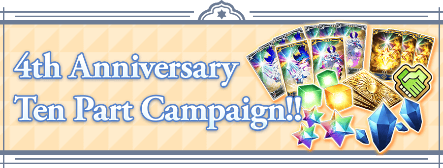 4th Anniversary Ten Part Campaign!!