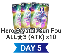 DAY5 Hero Crystal: Sun Fou ALL★3 (ATK) x10