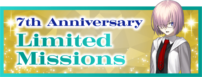 7th Anniversary Limited Missions