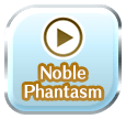 Noble Phantasm