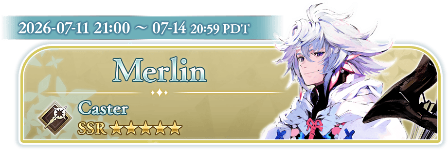 Merlin Caster SSR 2026-07-11 21:00~07-14 20:59 PDT