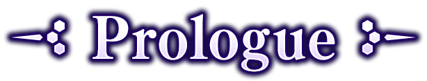 Prologue