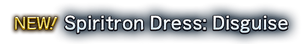 NEW! Spiritron Dress: Disguise