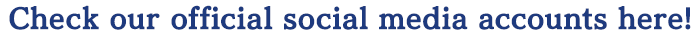Check out our official social media accounts here!