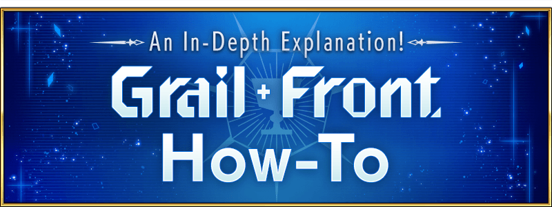Grail Front How To