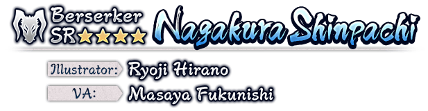 Nagakura Shinpachi SP★★★★ Illustrator: Ryoji Hirano VA: Masaya Fukunishi