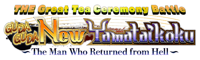 GUDAGUDA New Yamataikoku