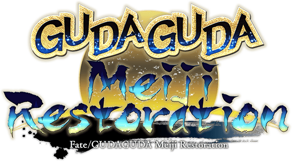 GUDAGUDA Meiji Restoration