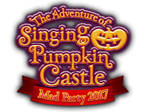 Singing Pumpkin Castle Mad Party 2017