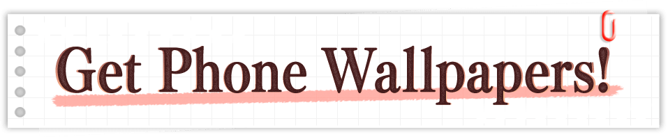 Get a Phone Wallpapers!