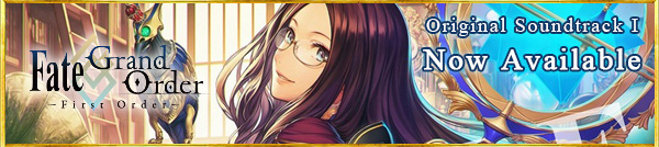 Fate/Grand Order Original Soundtrack Ⅰ