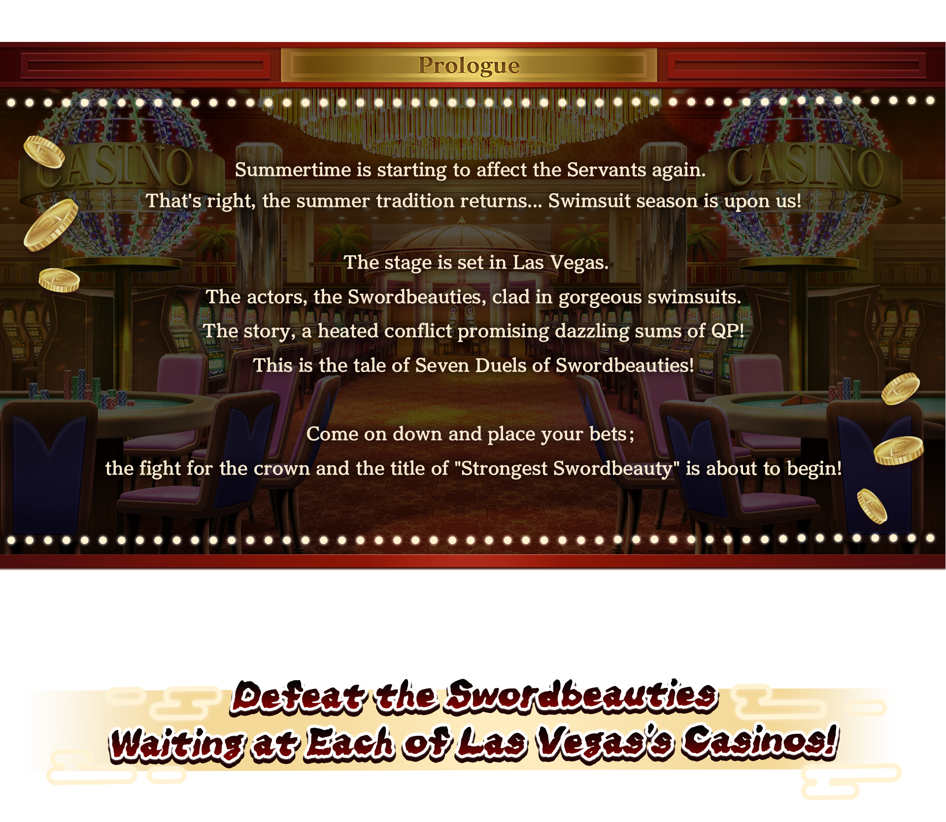 Defeat the Swordbeauties Waiting at Each of Las Vegas's Casinos!