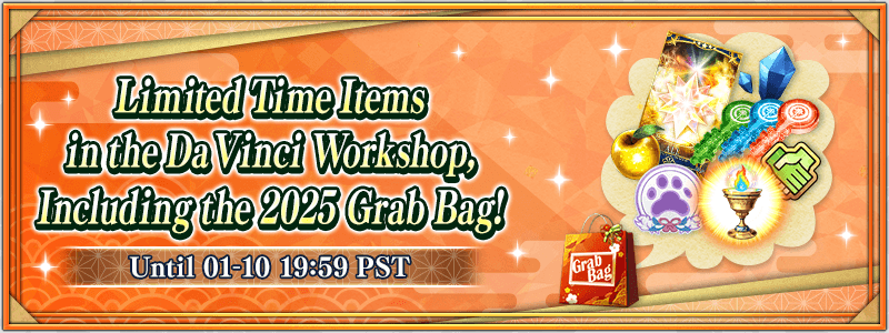 Limited Time Items in the Da Vinci Workshop, Including the 2025 Grab Bag! Until 01-10 19:59 PST