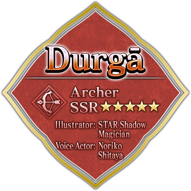 Durga ★5(SSR) ILLUST：STAR Shadow Magician VA：Noriko Shitaya