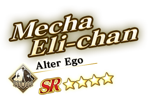 Mecha Eli-chan (Alter Ego)