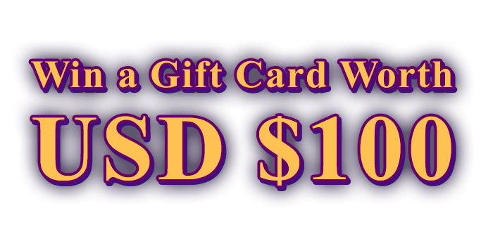 Win a Gift Card Worth $100!