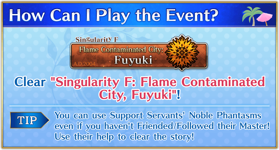 How Can I Play the Event?