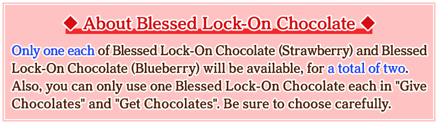 About Blessed Lock-On Chocolate