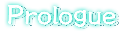 Prologue